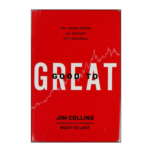 Jim Collins: Good To Great