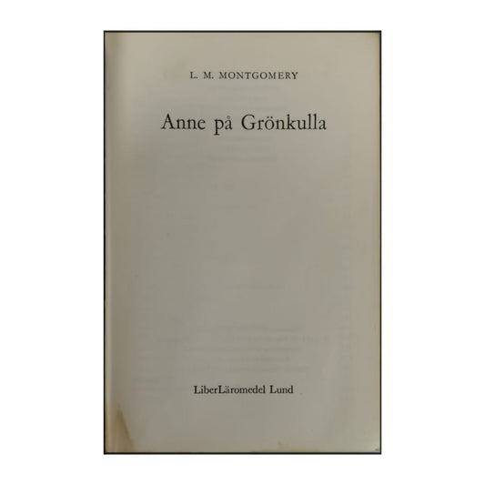 L. M. Montgomery: Anne På Grönkulla