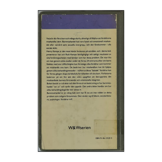 Ruth S. Kempe & C. Henry Kempe: Barn-Misshandel