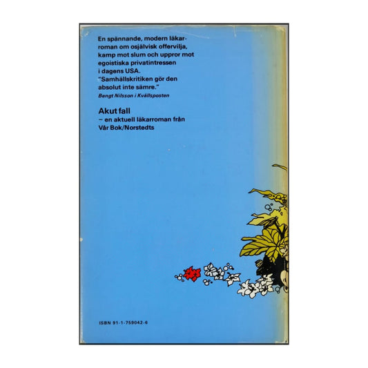 Frank G. Slaughter: Akut Fall