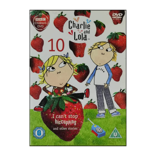 Charlie & Lola 10: I Can'T Stop Hiccupping And Other Stories