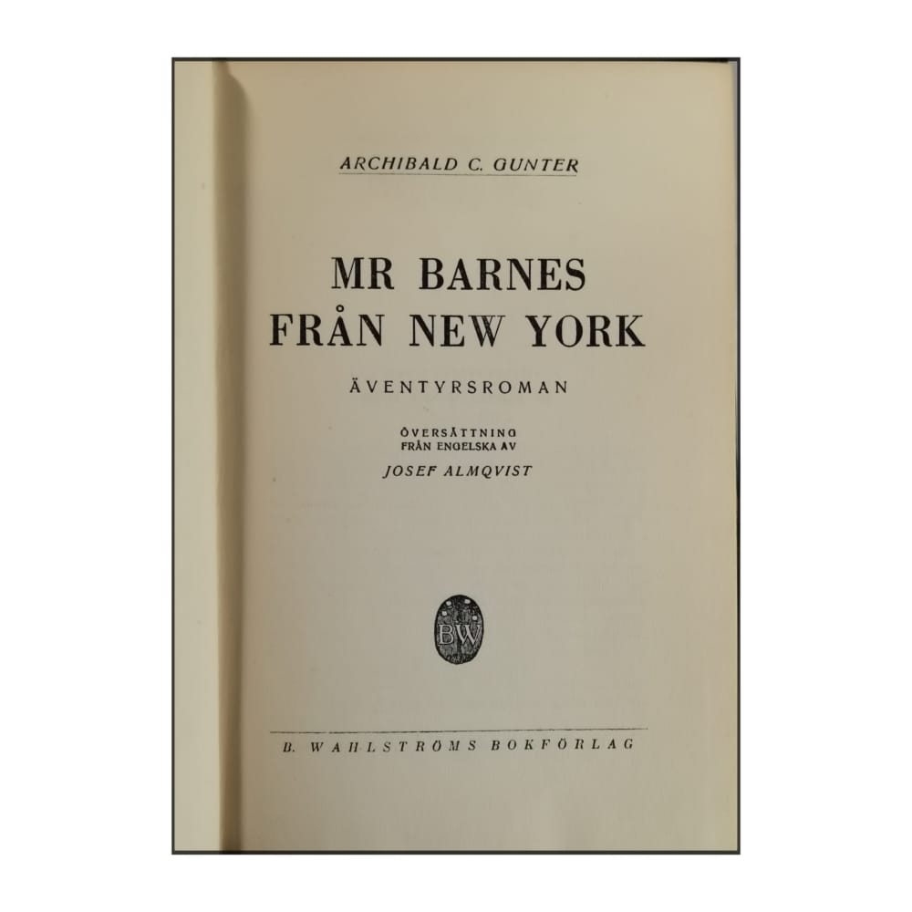 Archibald Clavering Gunter: Mr. Barnes Of New York