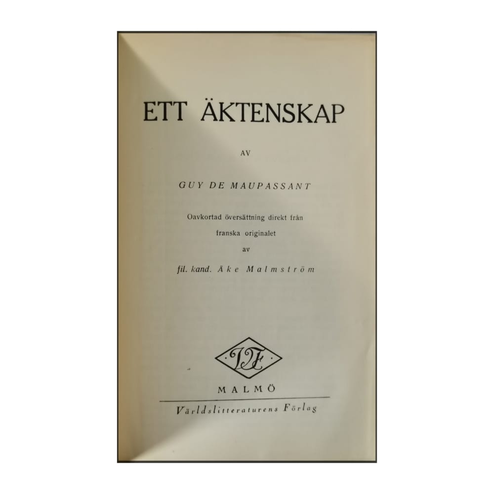 Guy De Maupassant: Ett Äktenskap