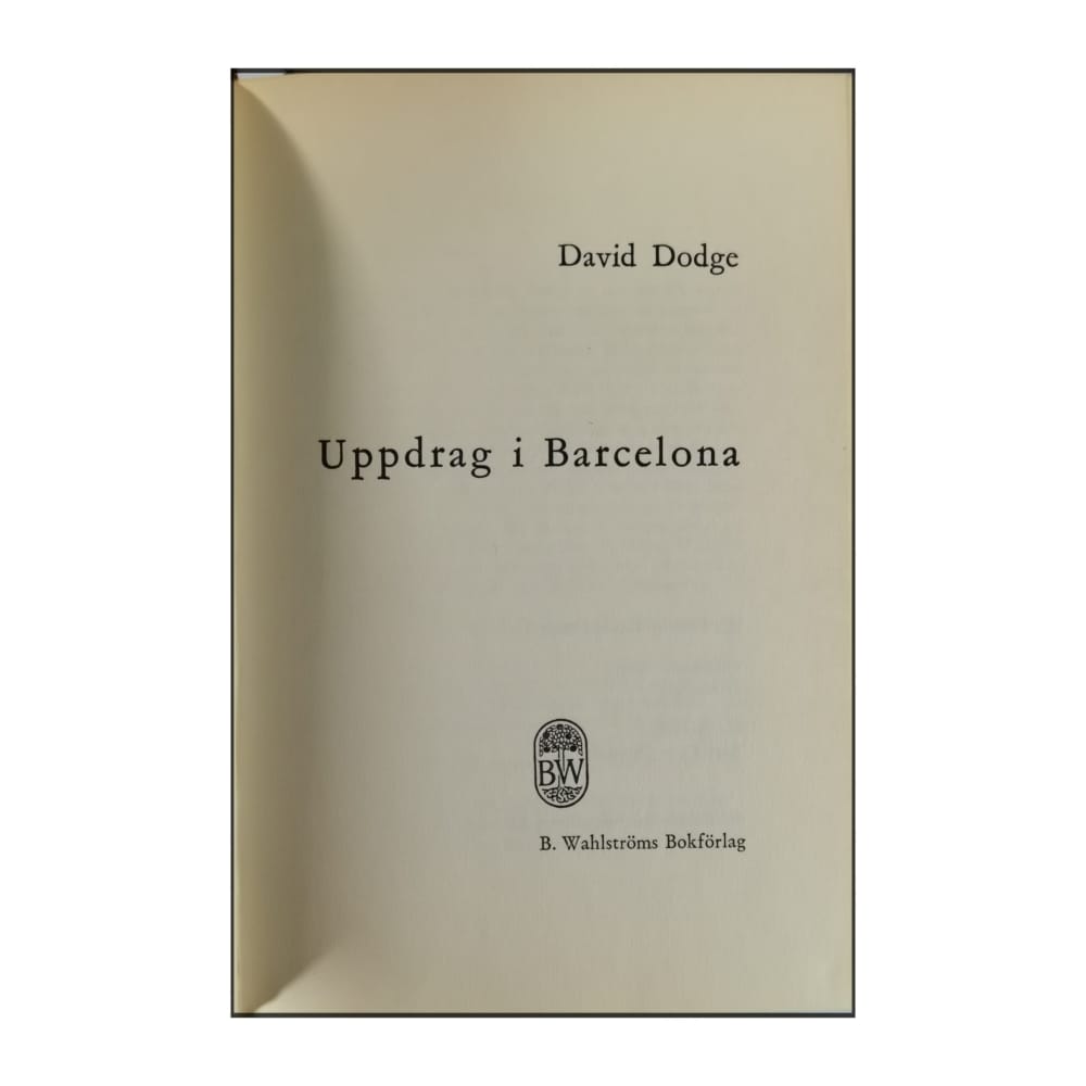 David Dodge: Uppdrag I Barcelona