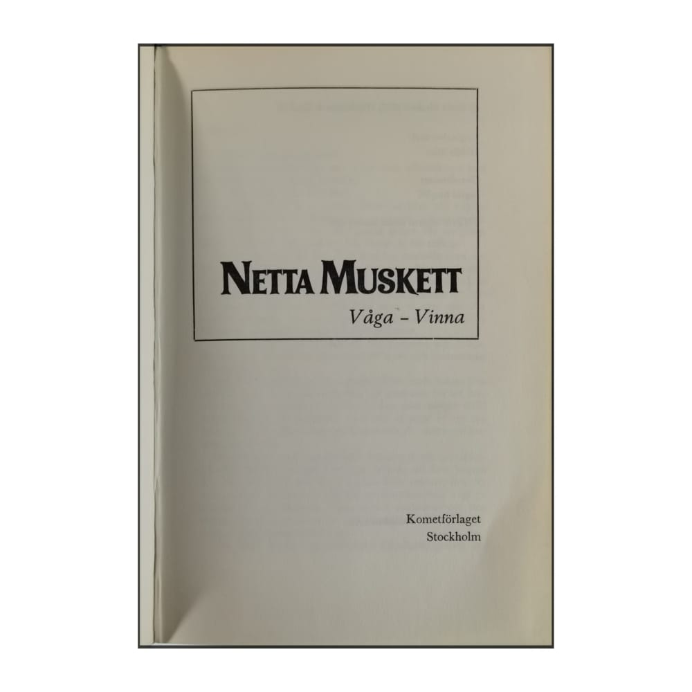 Netta Muskett: Våga Vinna