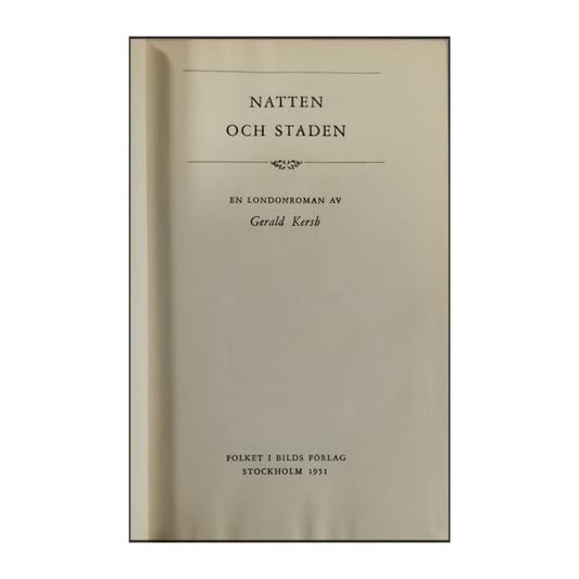 Gerald Kersh: Natten Och Staden