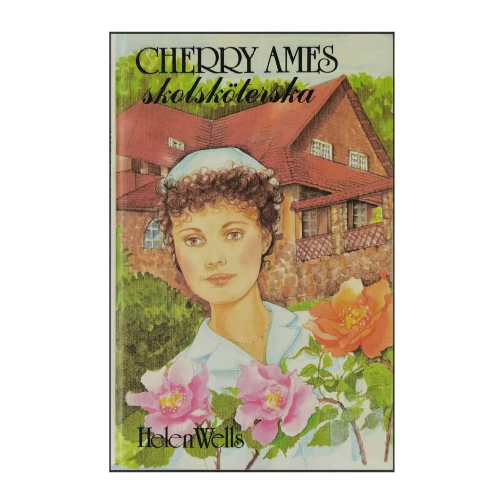 Helen Wells: Cherry Ames: Skolsköterska
