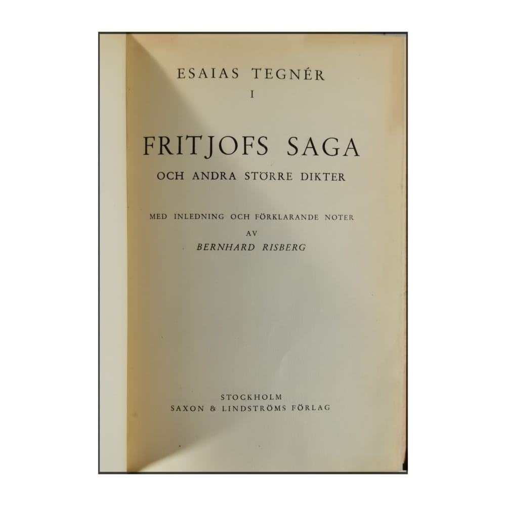 Esaias Tegnér 2: Frithiofs Saga