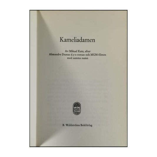 Mikael Katz: Kameliadamen