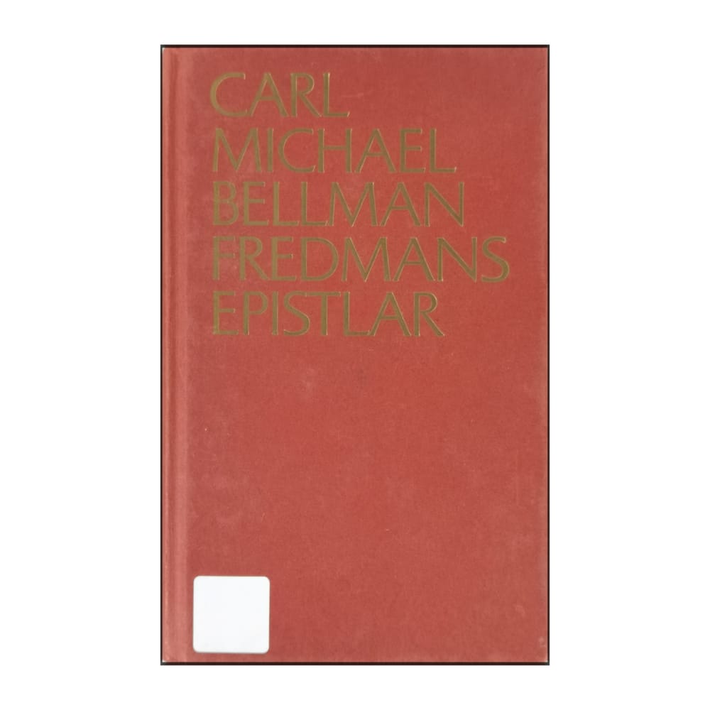 Carl Michael Bellman: Fredmans Epistlar