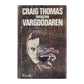 Craig Thomas: Operation Vargdödaren