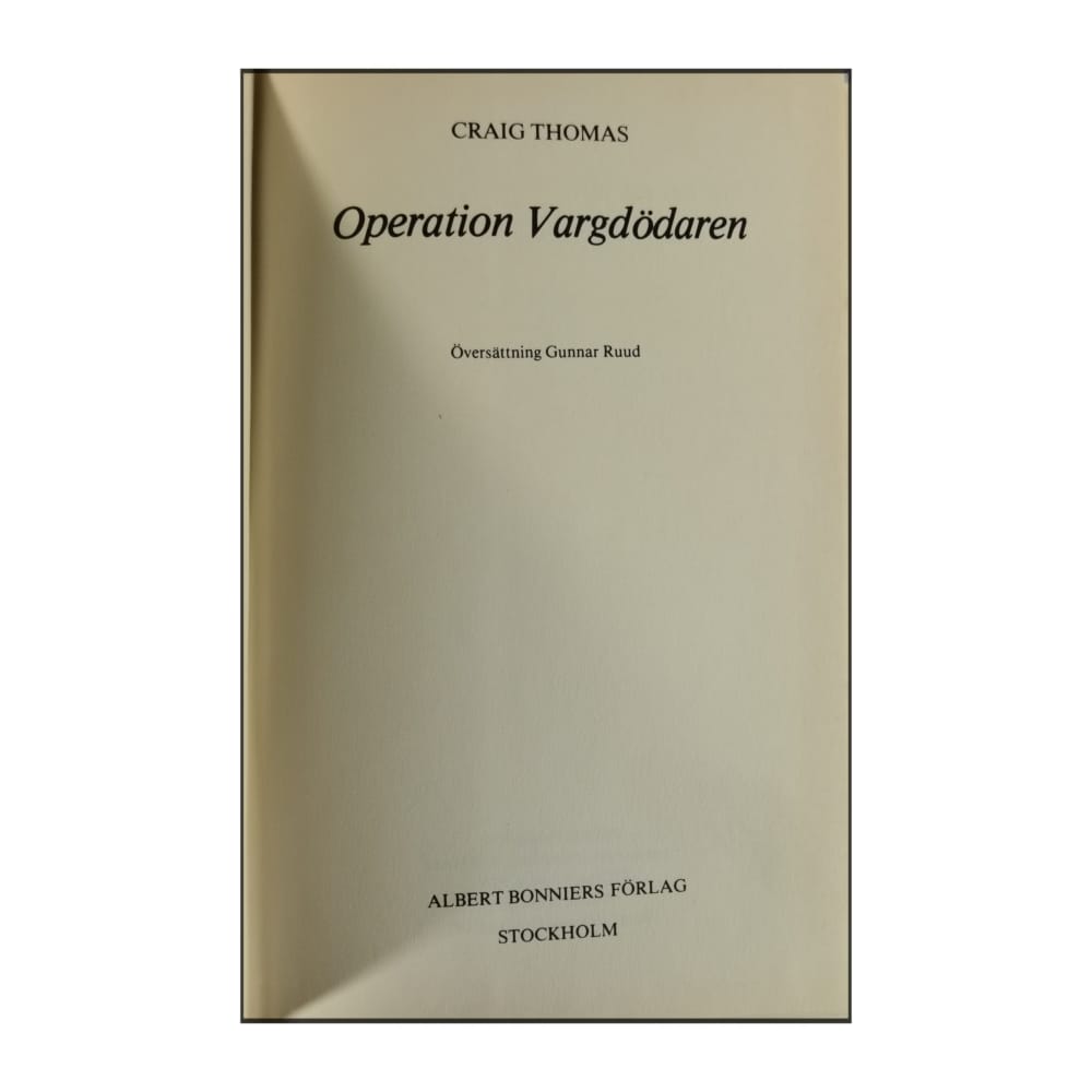 Craig Thomas: Operation Vargdödaren