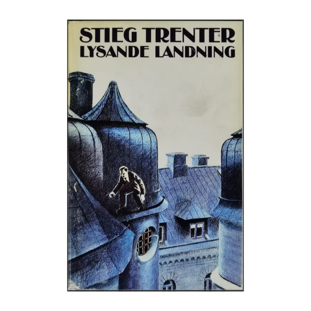 Stieg Trenter: Lysande Landning