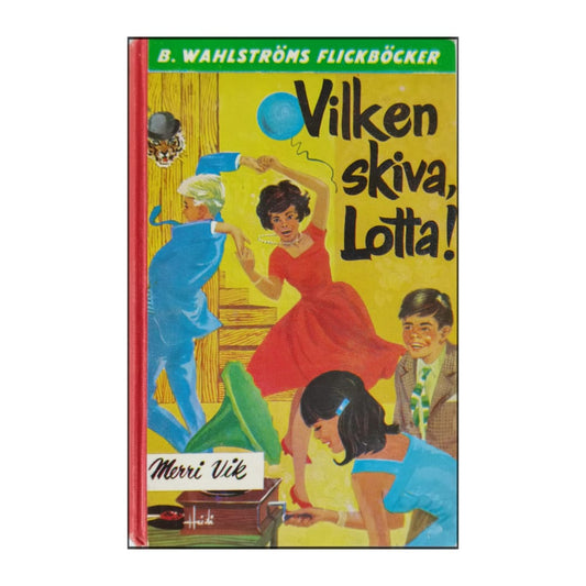 Merri Vik: Vilken Skiva Lotta