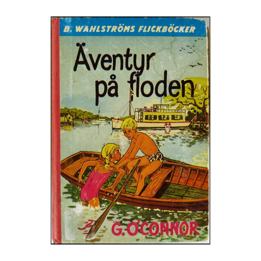 G. Oconnor: Äventyr På Floden
