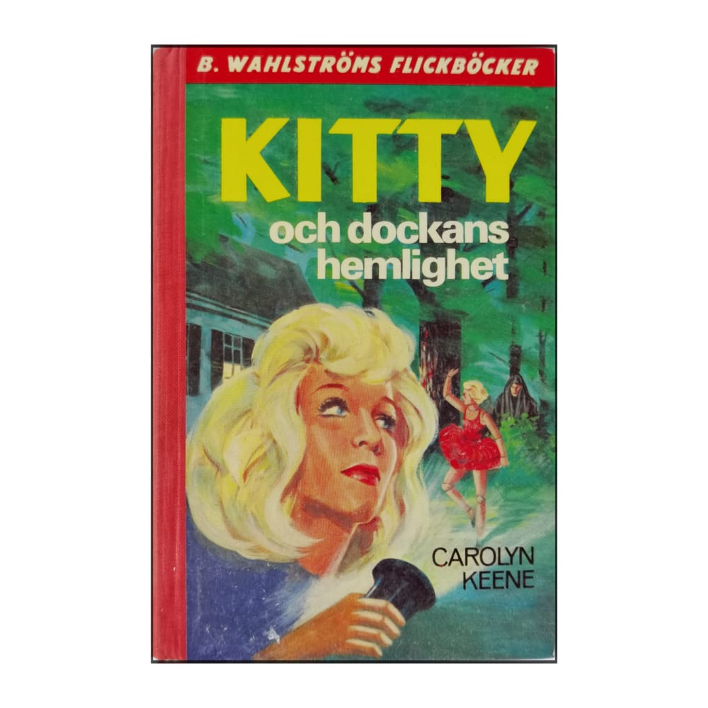 Carolyn Keene: Kitty Och Dockans Hemlighet