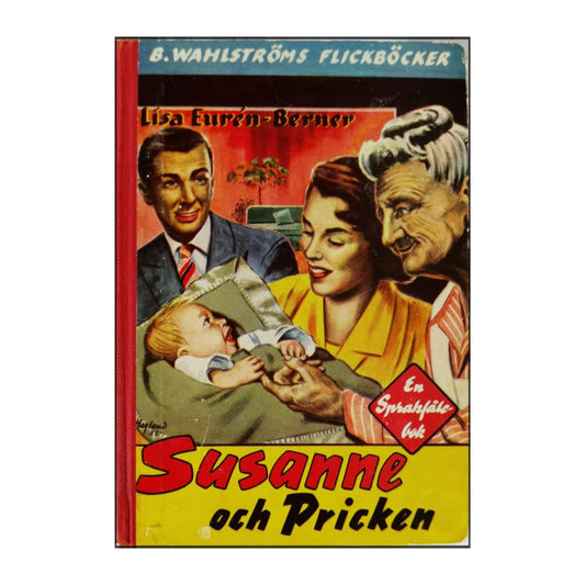 Lisa Eurén-Berner: Susanne Och Pricken