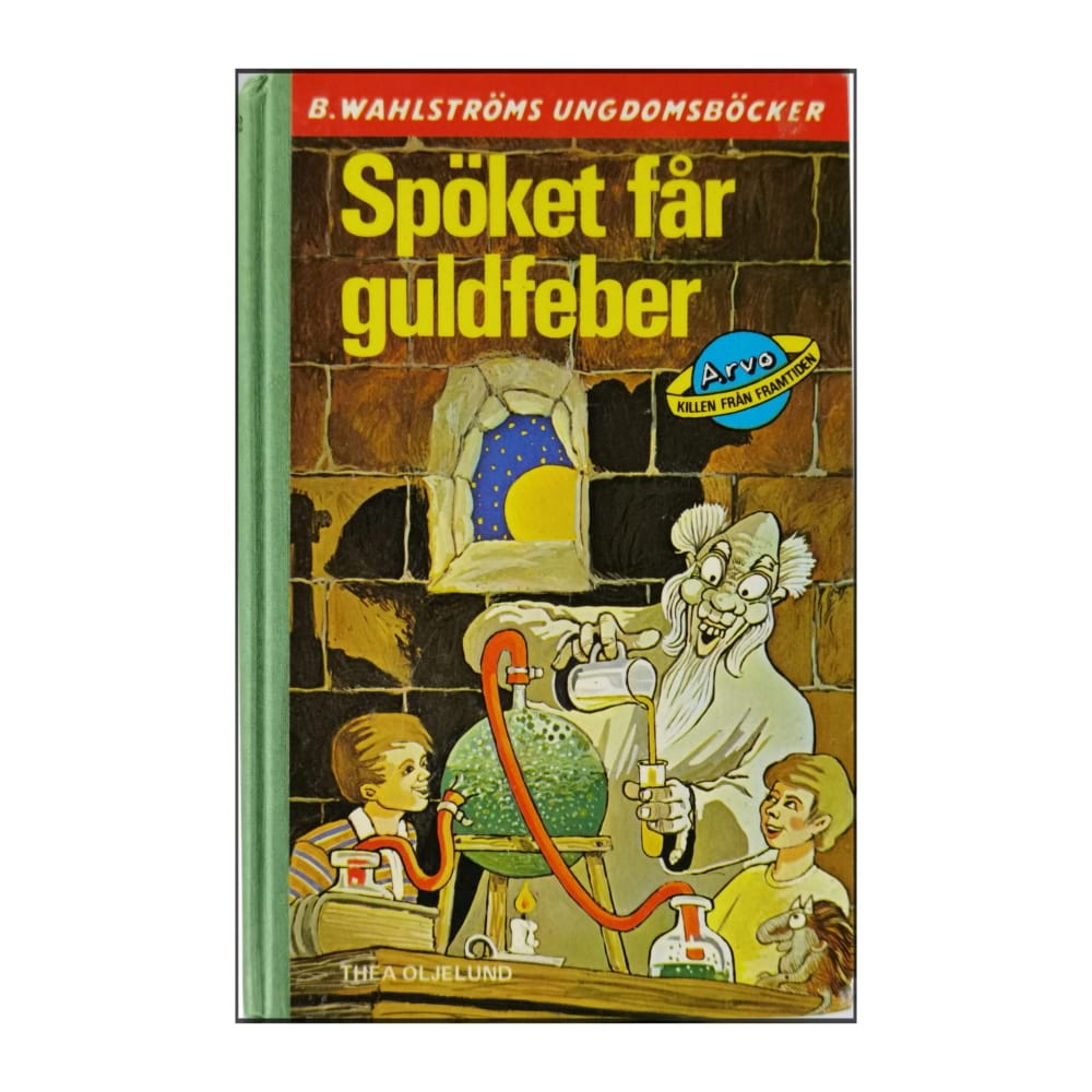 Thea Oljelund: Spöket Får Guldfeber
