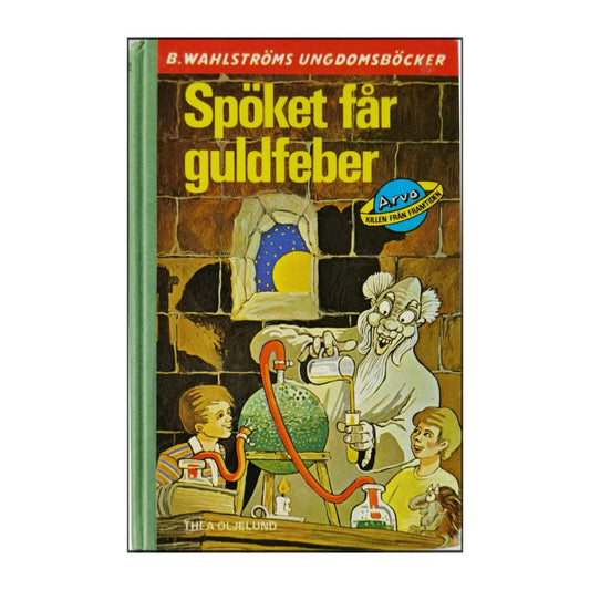 Thea Oljelund: Spöket Får Guldfeber