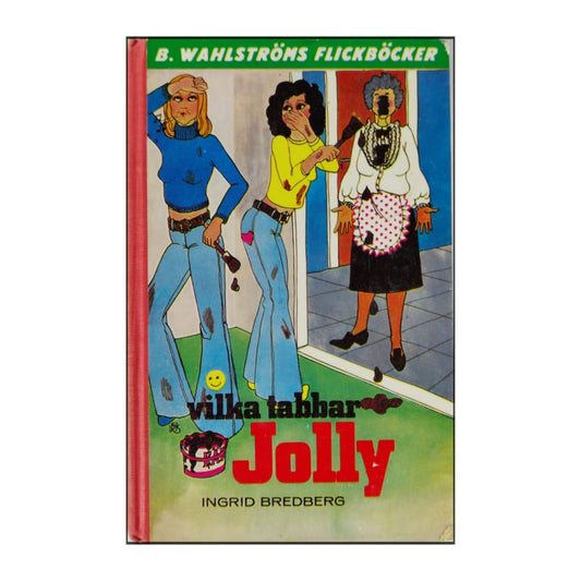 Ingrid Bredberg: Vilka Tabbar Jolly