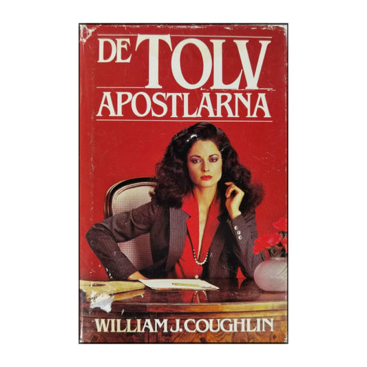William J. Coughlin: De Tolv Apostlarna