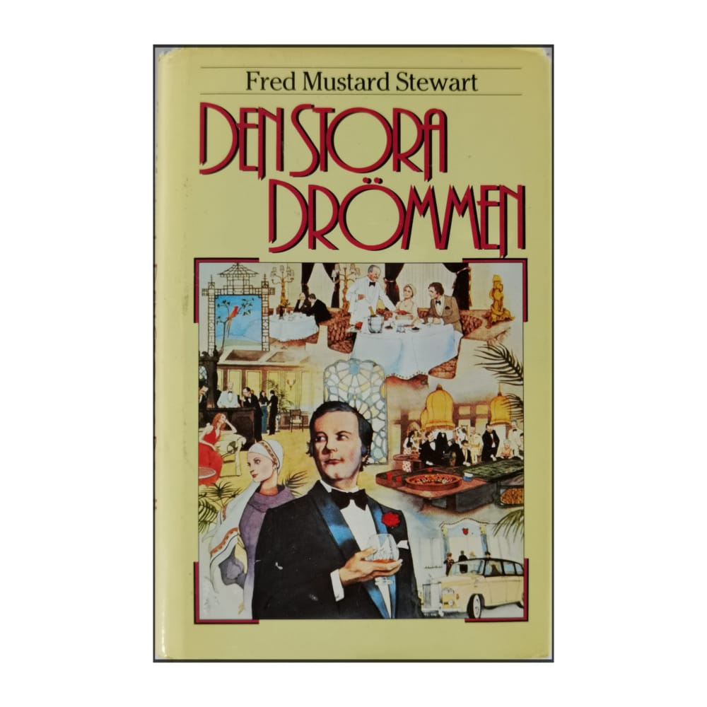 Fred Mustard Stewart: Det Stora Drömmen