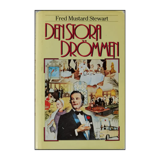 Fred Mustard Stewart: Det Stora Drömmen