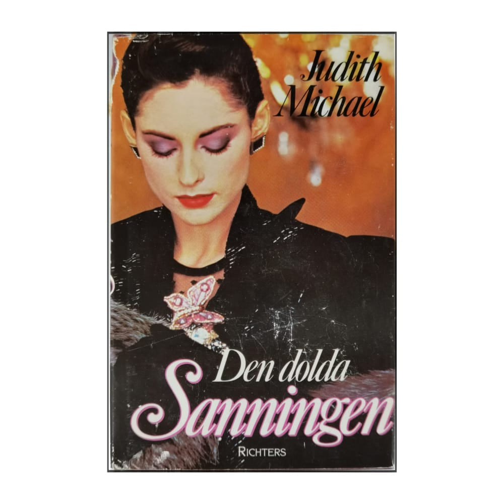 Judith Michael: Den Dolda Sanningen