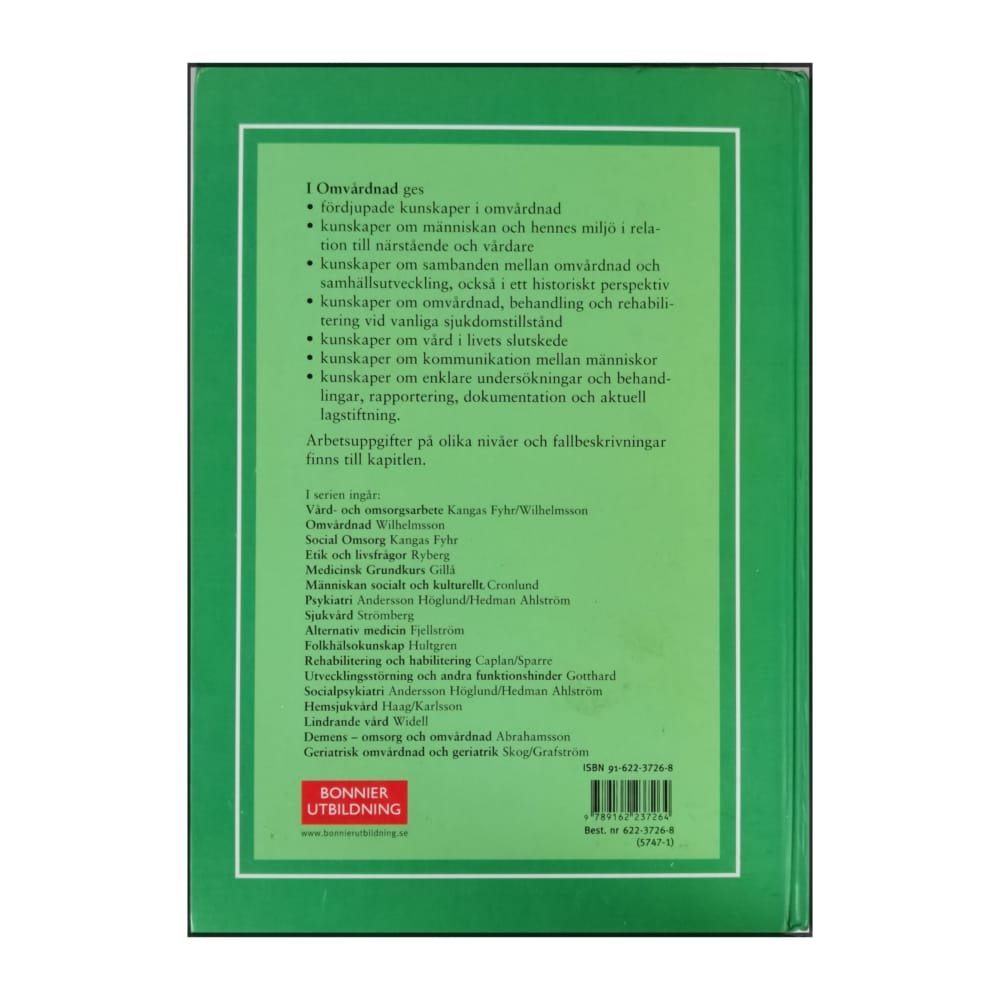 Olga Wilhelmsson: Omvårdnad