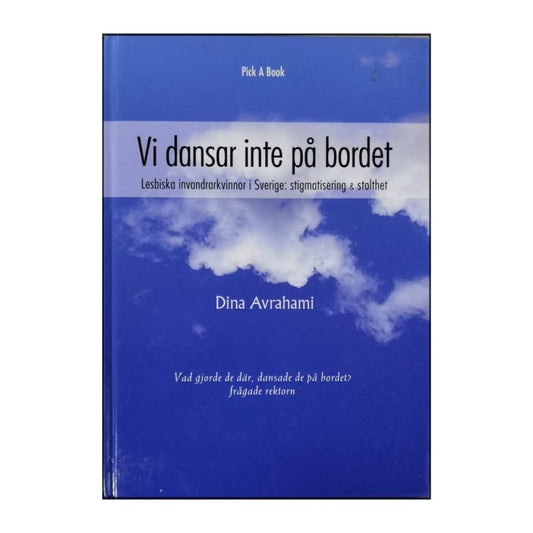 Dina Avrahami: Vi Dansar Inte På Bordet