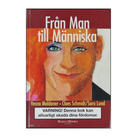 Vesna Maldaner: Från Man Till Människa