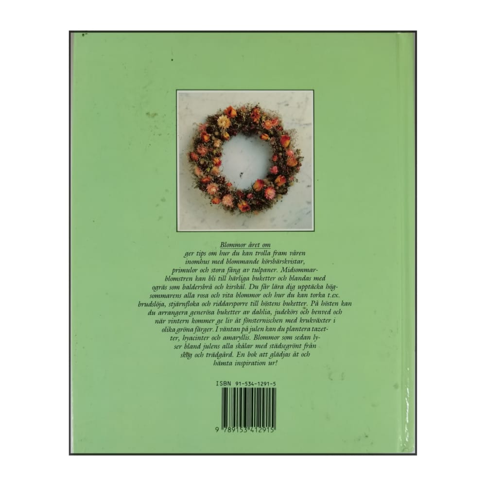 Inga Bergfeldt: Blommor Året Om