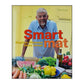 Stephan Rössner: Smart Mat: Stephan Rössners Bästa Recept