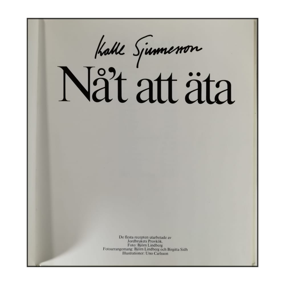 Kalle Sjunnesson: Nåt Att Äta