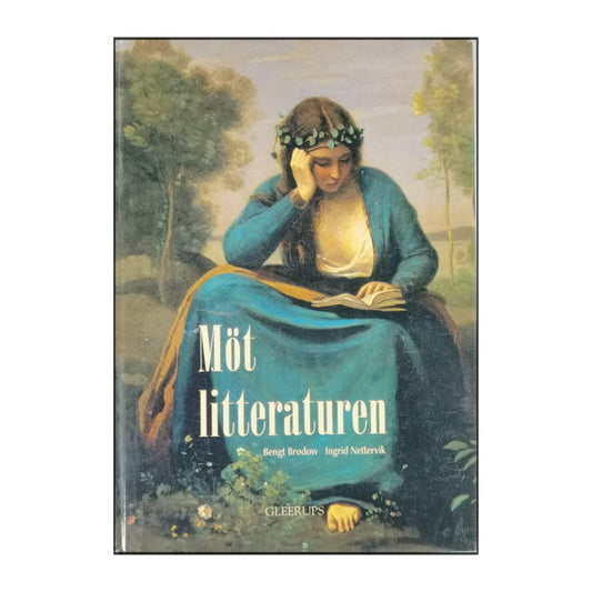 Bengt Brodow & Ingrid Nettervik: Möt Litteraturen