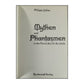 Philippe Jullian: Mythen Und Phantasmen In Der Kunst Des Fin De Siècle