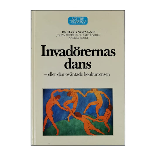 Invadörernas Dans Eller Den Oväntade Konkurrensen