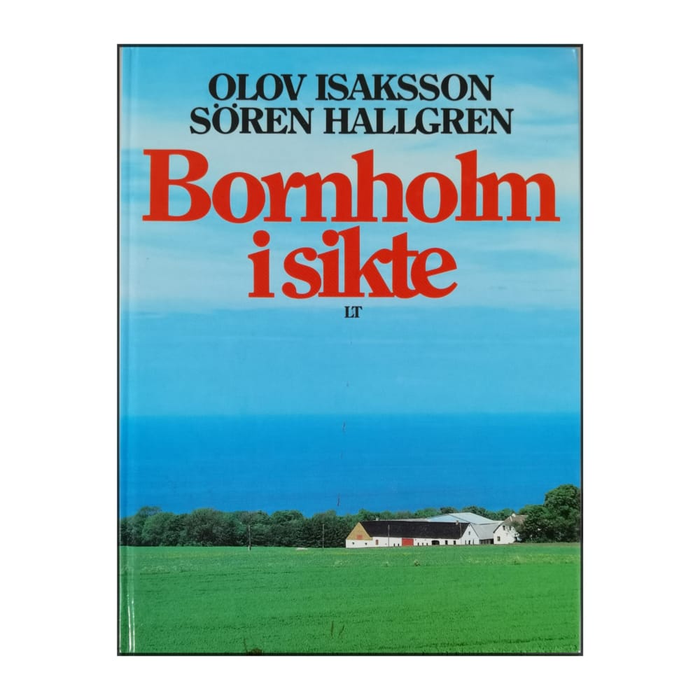 Olov Isaksson & Sören Hallgren: Bornholm I Sikte