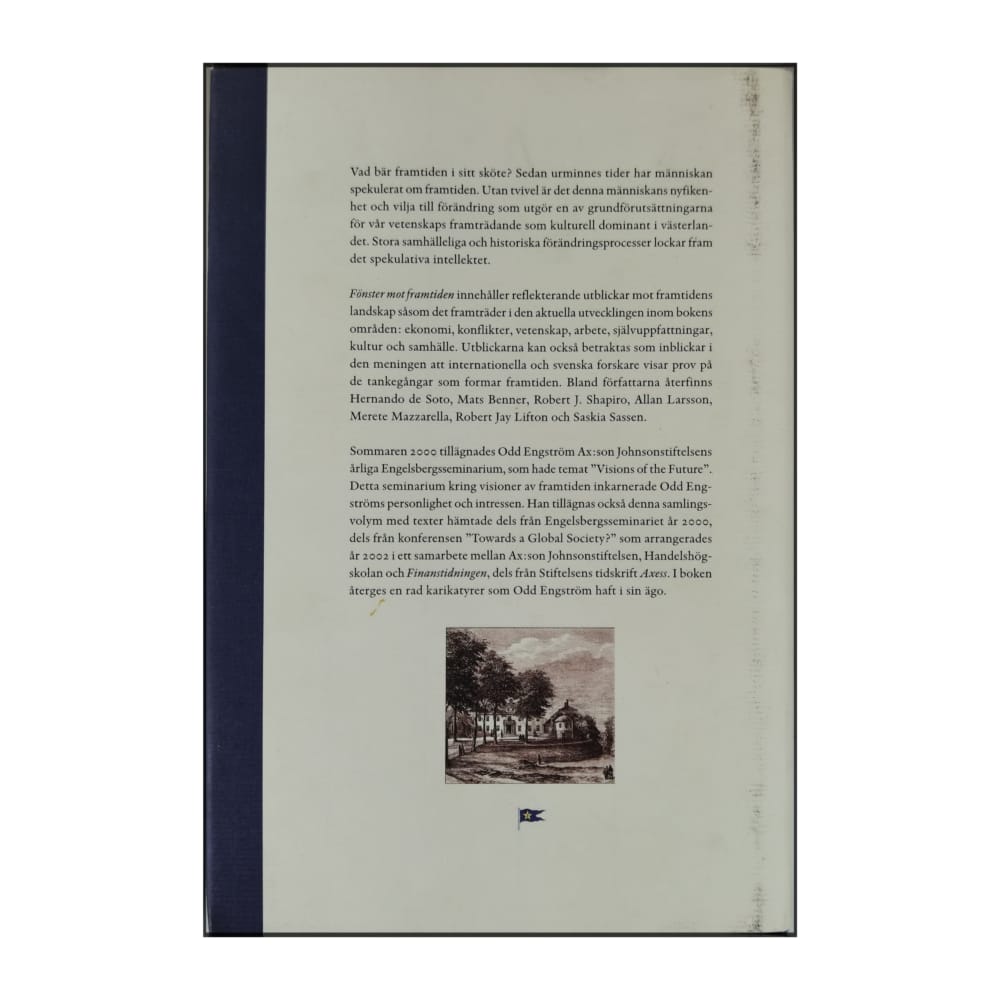 Fönster Mot Framtiden: Tankar Om Ekonomi Vetenskap Konflikter Och Kultur