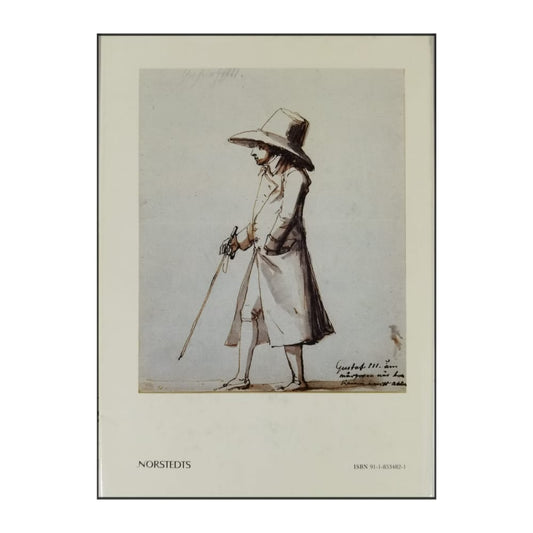 Gunnar Von Proschwitz: Gustave Iii Par Ses Lettres