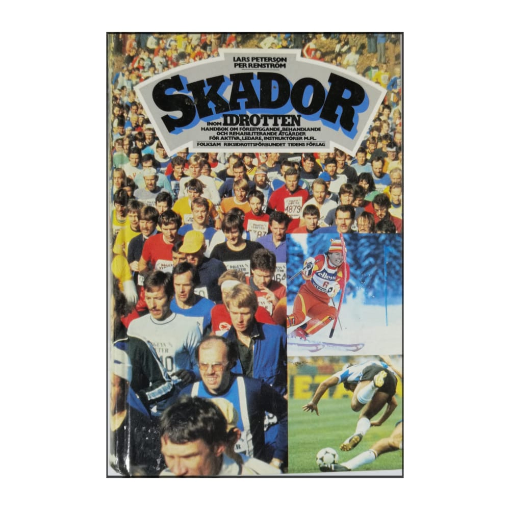 Lars Peterson & Per Renström: Skador Inom Idrotten