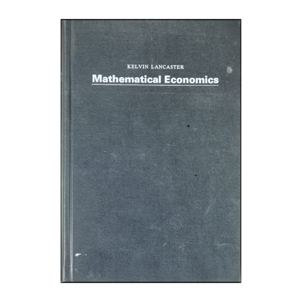 Kelvin Lancaster: Mathematical Economics