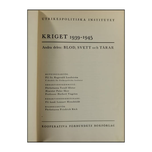 Kriget 1939-1945 V2: Blod Svett Tårar