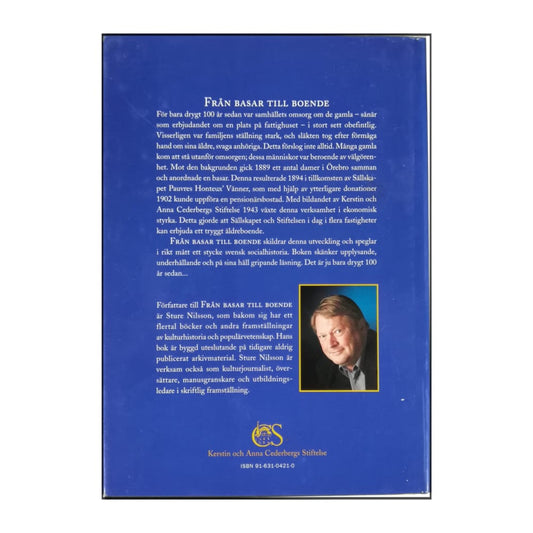 Sture Nilsson: Från Basar Till Boende: En Berättelse Om Pauvres Honteux I Örebro