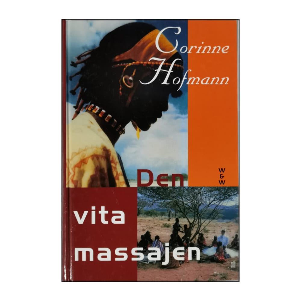 Corinne Hofmann: Den Vita Massajen