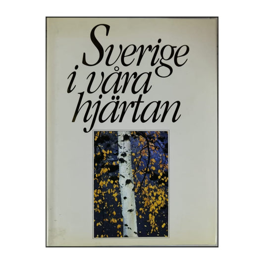 Sverige I Våra Hjärtan