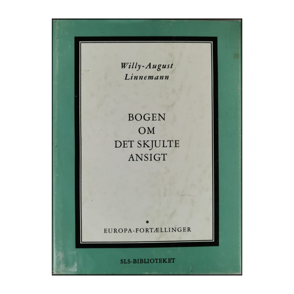 Willy-August Linnemann: Bogen Om Det Skjulte Ansigt