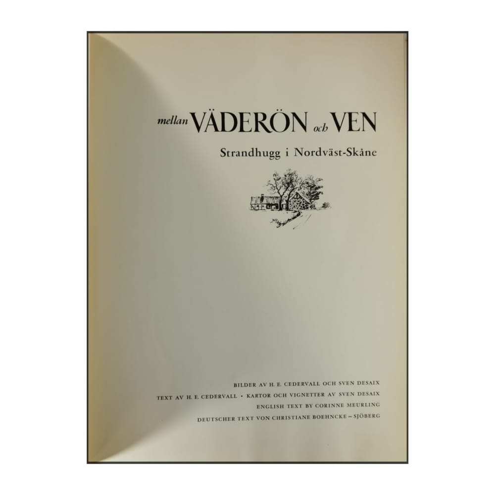 H.E. Cedervall & Sven Desaix: Mellan Väderön Och Ven