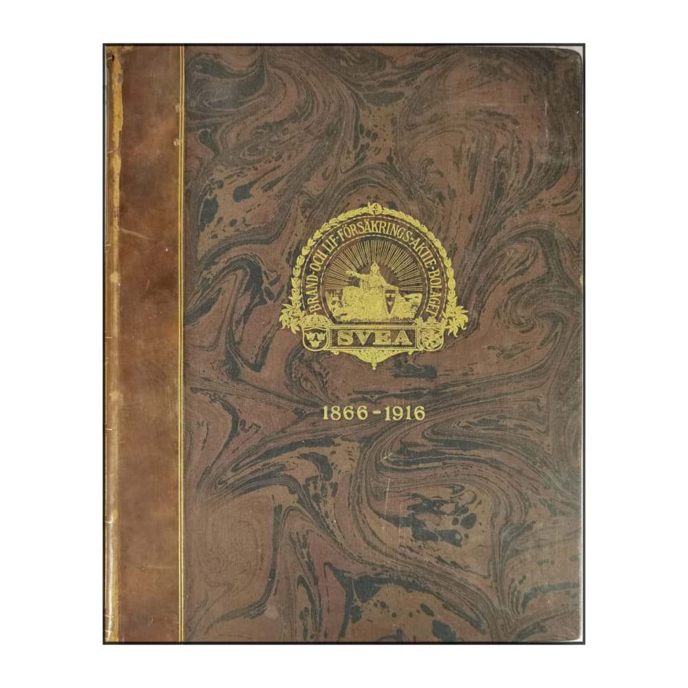 Brand- & Lifförsäkrings-Aktiebolaget Svea Minnesskrift 1866–1916