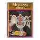 Myternas Värld